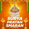 About Surya Pratah Smaran Song